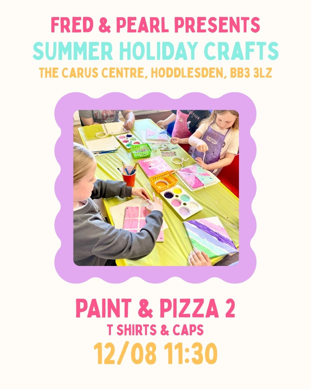 Summer Holiday Crafts - Paint & Pizza Party - Caps & T Shirts