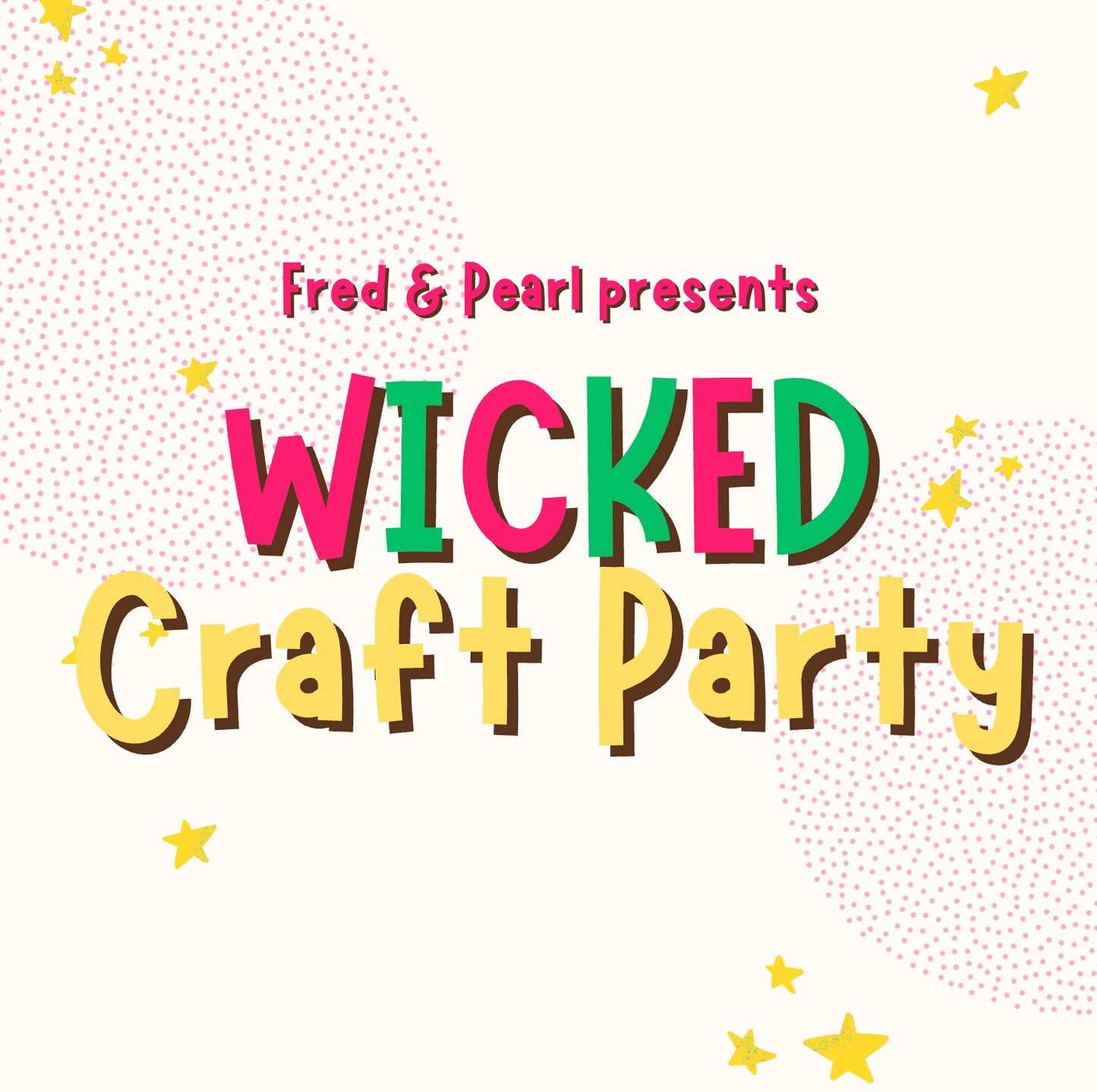 Wicked Craft Party